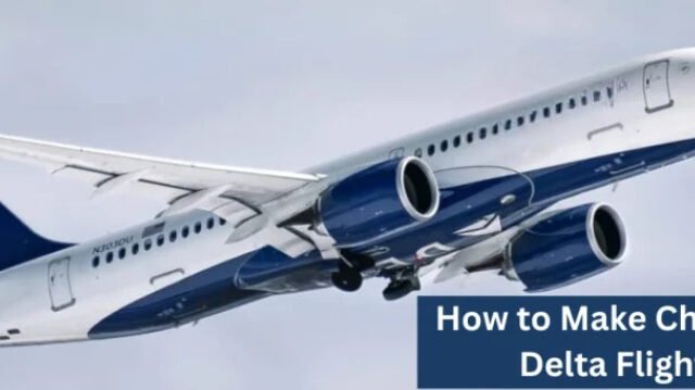 How to Make Changes in your Delta Flight Tickets