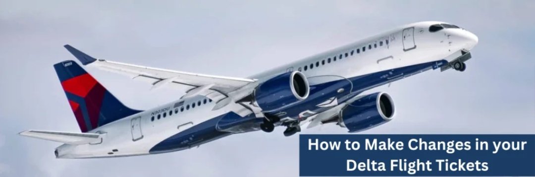 How-to-Make-Changes-in-your-Delta-Flight-Tickets-1024x341
