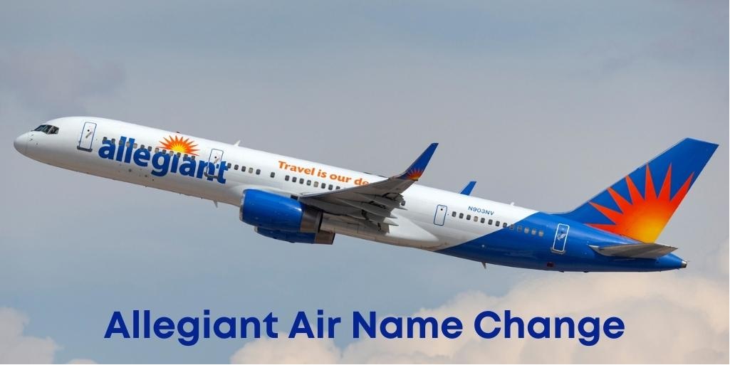 Change Your Name on Allegiant Flight