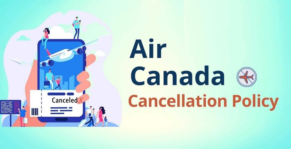 Air Canada Flight Cancellation Policy