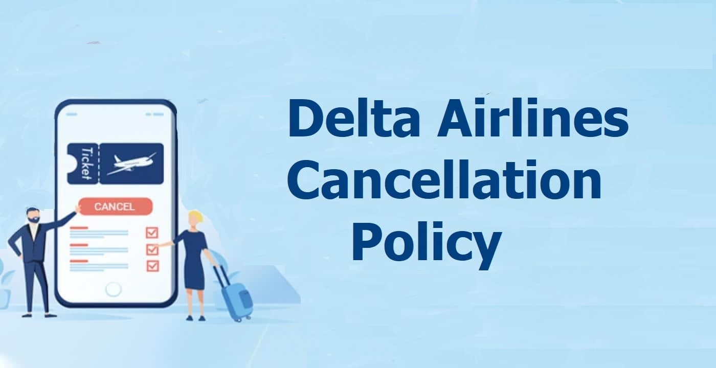delta airlines cancellation policy