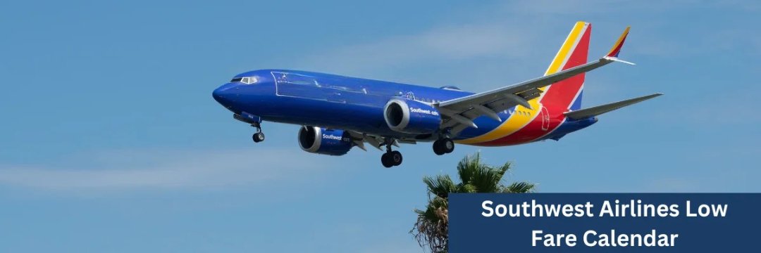 Southwest-Airlines-Low-Fare-Calendar