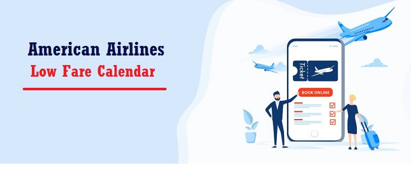 american-airlines-low-fare-calendar-2022-23-flight-deals