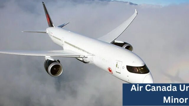 Air Canada Unaccompanied Minor Policy