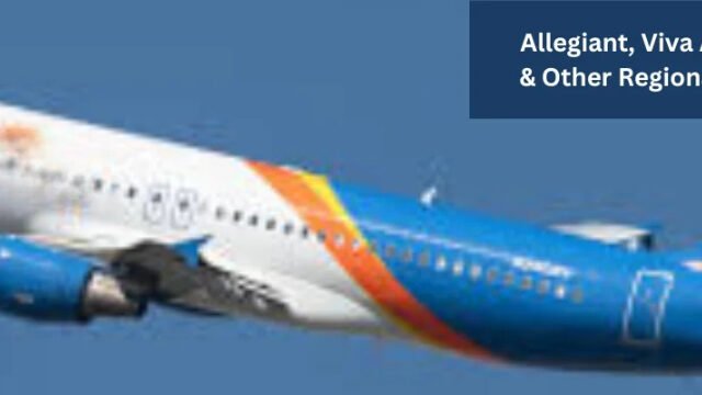 Allegiant, Viva Aerobus, Volaris & Other Regional Airlines Guide