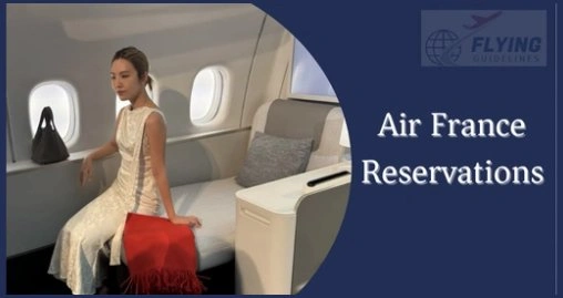 Air France Reservations